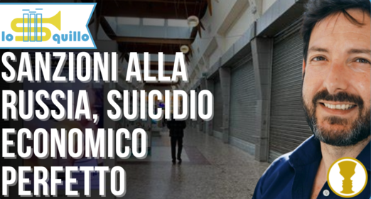 Sanzioni alla Russia, l’autolesionismo patologico della nostra politica – Gilberto Trombetta