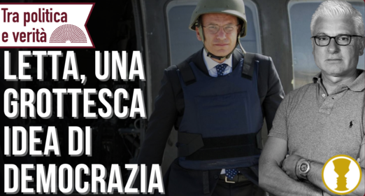 Conflitto ucraino e green pass, la demenziale concezione di democrazia di Enrico Letta – Davide Rossi