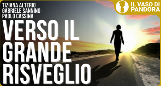Dai disastri della propaganda a una nuova consapevolezza - T. Alterio G. Sannino P. Cassina