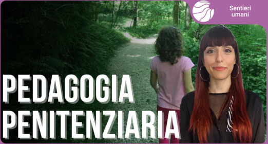 L'educazione come strumento di riscoperta umana - Loriana Erta