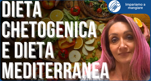 Perchè praticare la dieta chetogenica? Tutte le avvertenze - Mara Besacchi